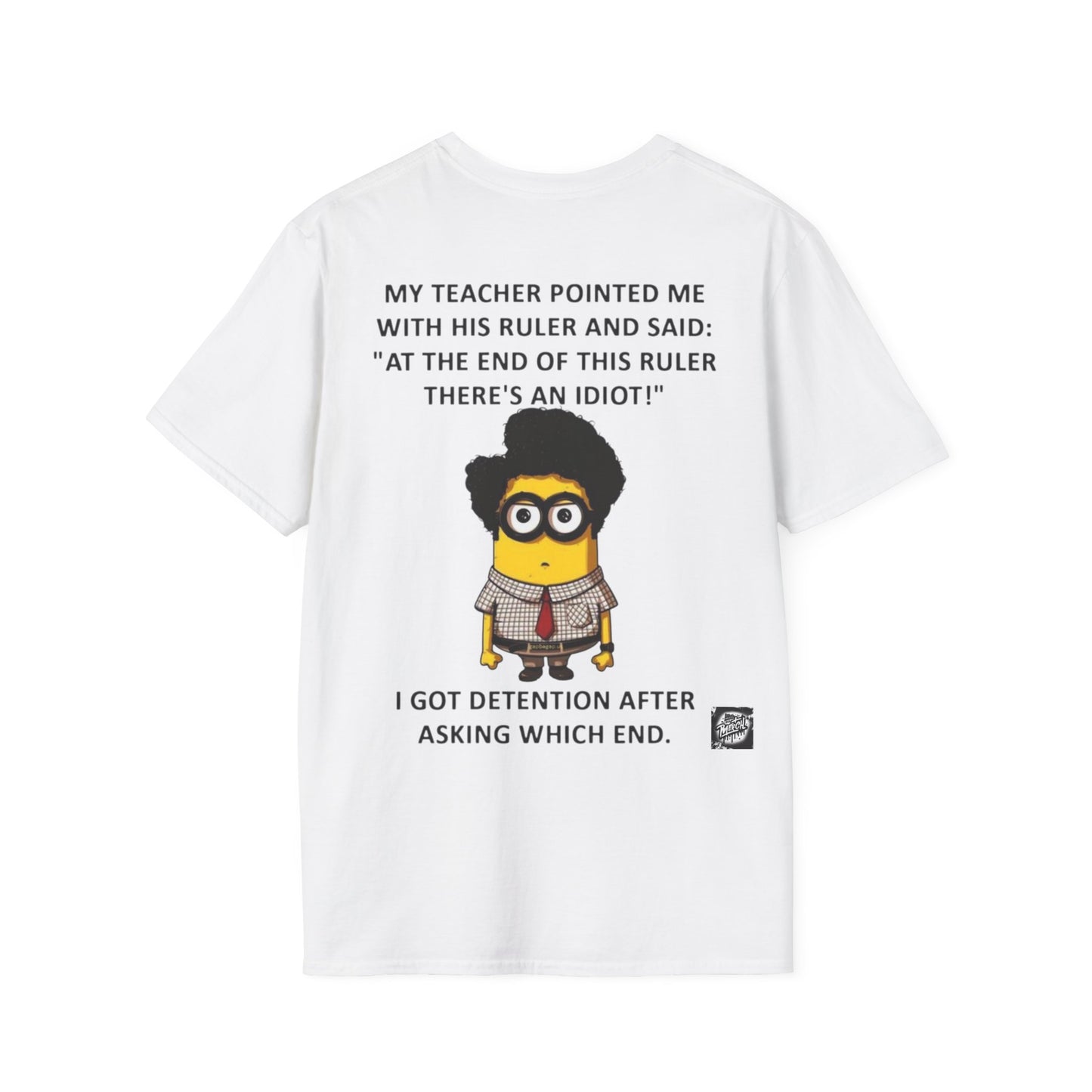 Funny Teacher Quote T-Shirt - Perfect for Students, Gifts, Humor, School Days, Classroom Fun