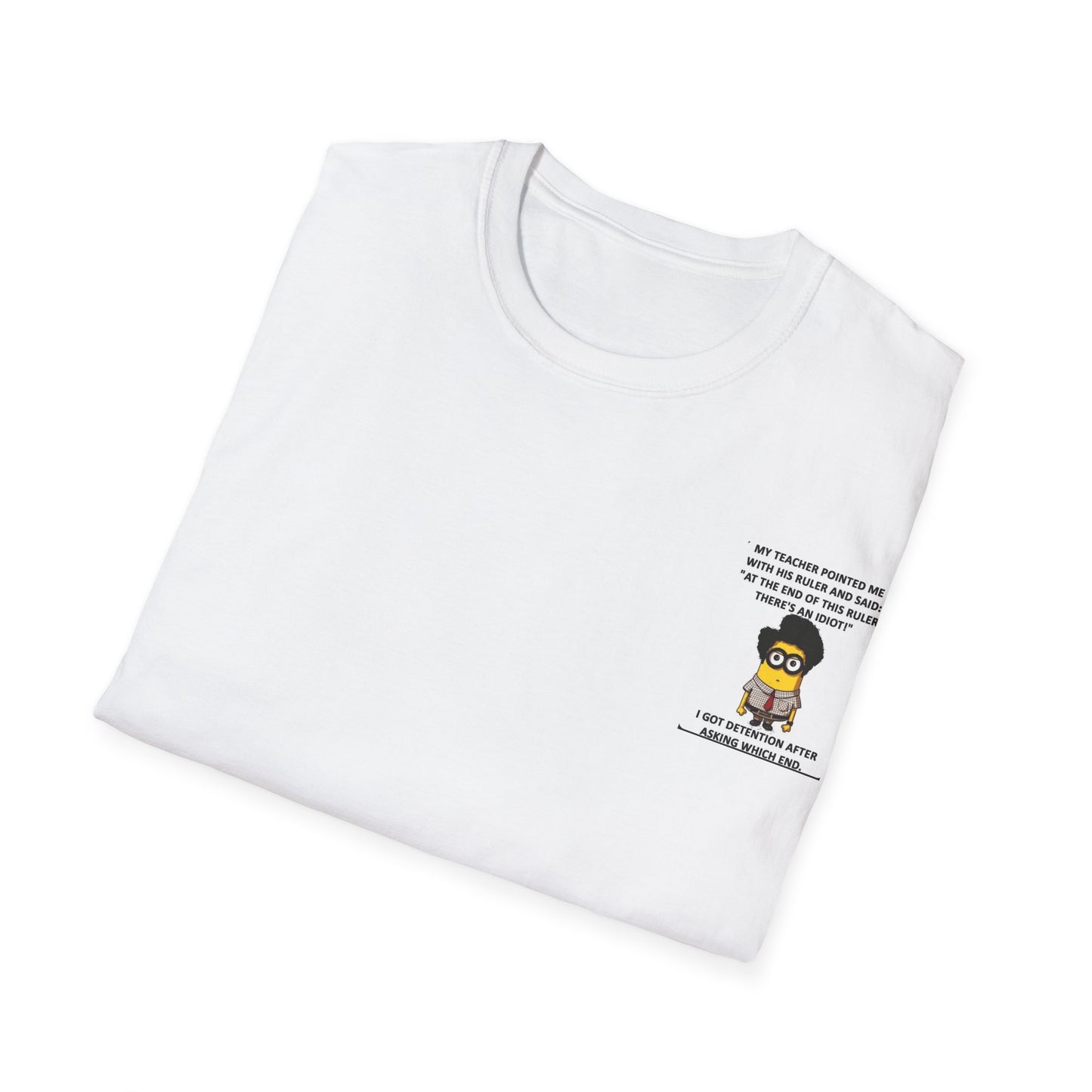 Funny Teacher Quote T-Shirt - Perfect for Students, Gifts, Humor, School Days, Classroom Fun