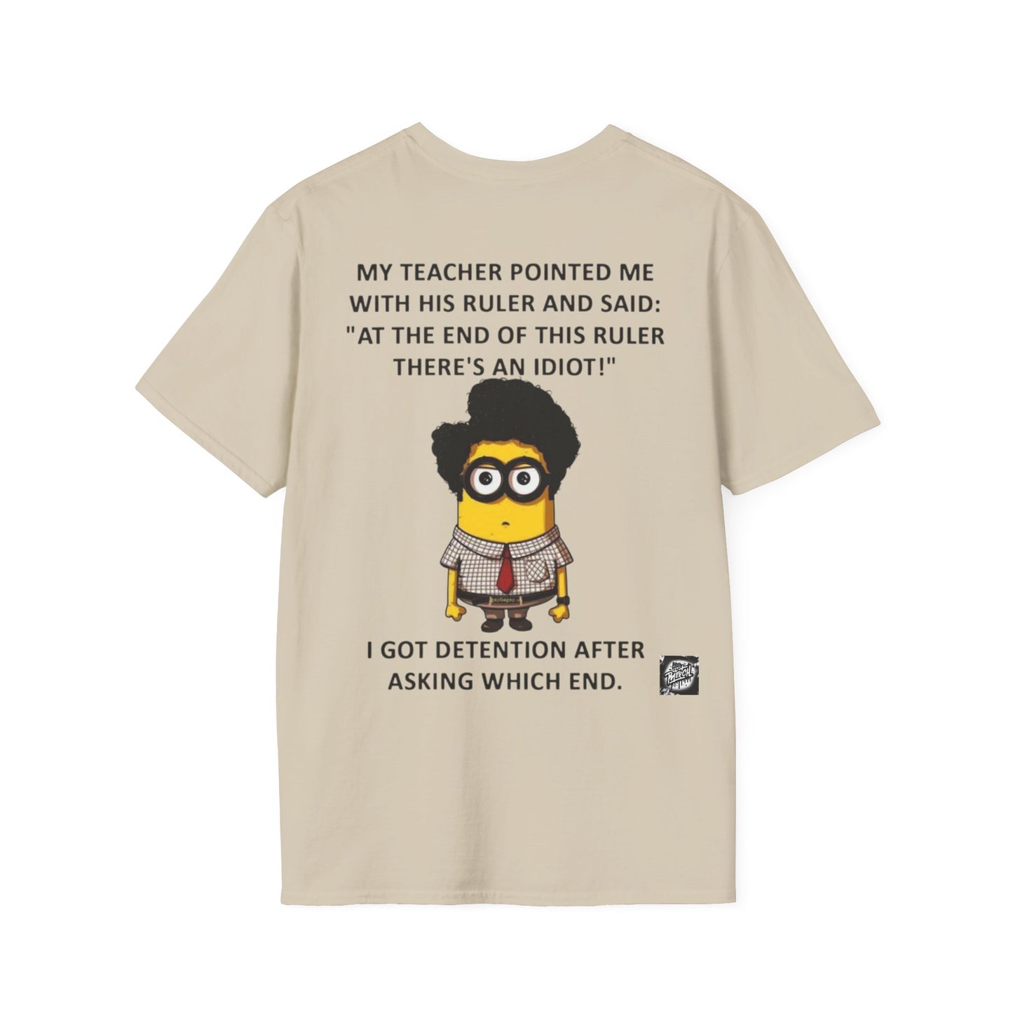 Funny Teacher Quote T-Shirt - Perfect for Students, Gifts, Humor, School Days, Classroom Fun