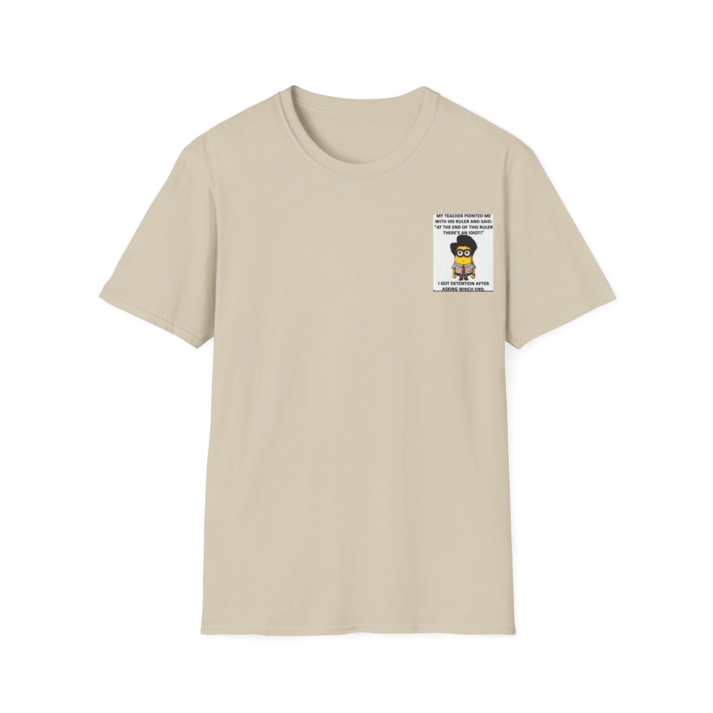 Funny Teacher Quote T-Shirt - Perfect for Students, Gifts, Humor, School Days, Classroom Fun